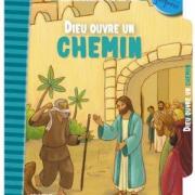 Dieu ouvre un chemin